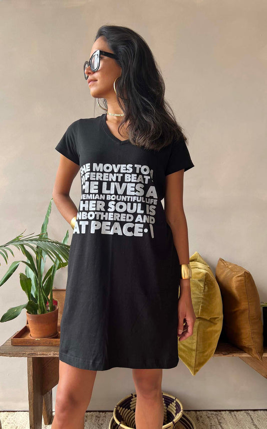 “She Moves to a Different Beat” T- Shirt Tunic Dress